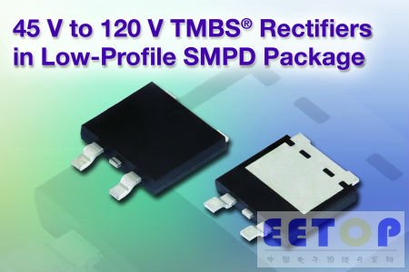 Vishay发布用于商业应用的低外形SMPD封装的新款TMBS®整流器